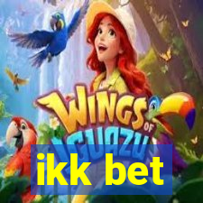 ikk bet